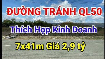 MT ĐƯỜNG TRÁNH QL50 | 7x41m, giá 7 tỷ, Ấp 1, Xã Phước Đông, Cần Đước, Long An | BĐS Khởi Thịnh