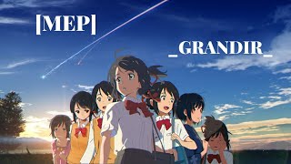 🇫🇷 Grandir - Nightcore (AMV + Lyrics) [MEP]