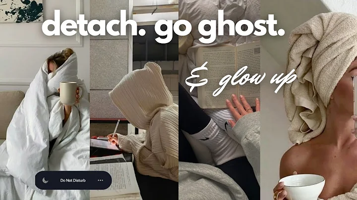 how to DETACH, go ghost & *finally* glow up. DND mode activated🎧