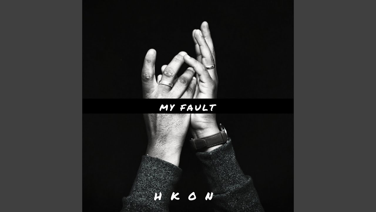 My Fault - YouTube