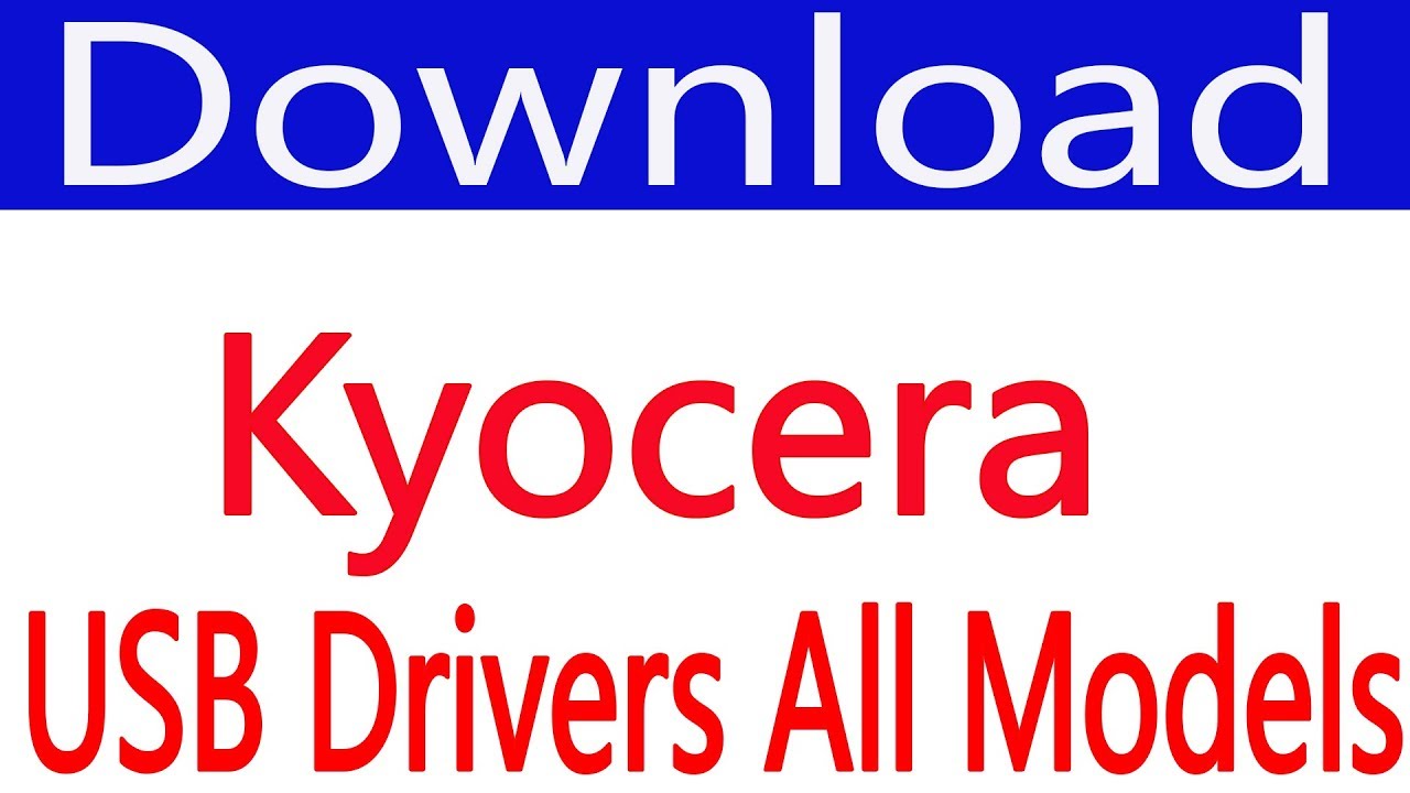 How To Free Download Kyocera USB Drivers (all Models) YouTube