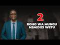 ROHO MTAKATIFU KAMA MSAIDIZI DAY 2 REV EINSTEIN MURO 21 5 2026 