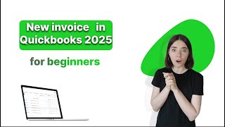 How to Create an Invoice and Get Paid in QuickBooks Online (Beginner Tutorial 2025)