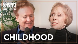 The Incredible Story Of How Carol Burnett Was Able To Afford College | Conan O