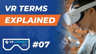 Overview of VR Terms - AAMA VR Connect Ep. 7