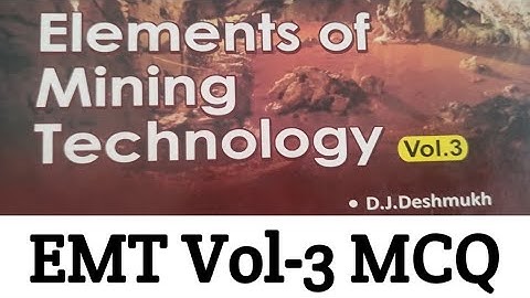 Elements of Mining Technology Vol-3 MCQ || Most Important for SECL Exams.