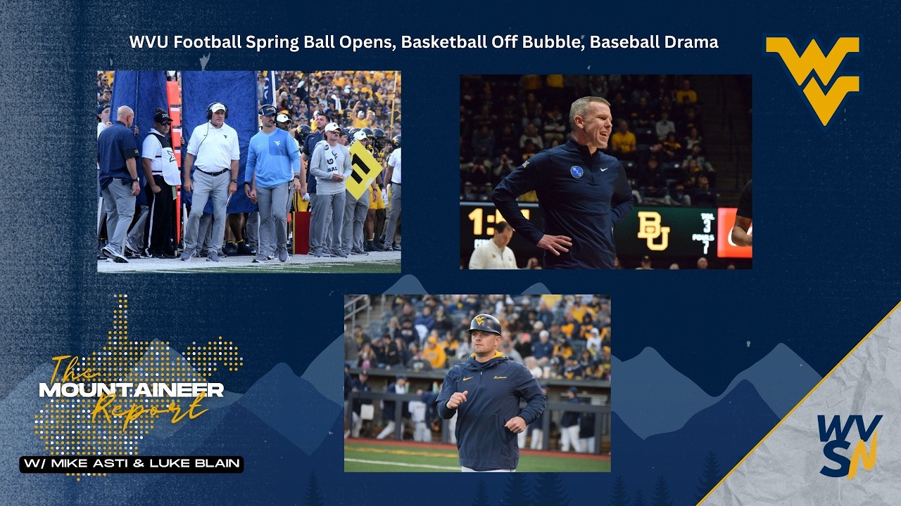 WVU Football Opens Spring Ball, Basketball Off Bubble | Mountaineer ...
