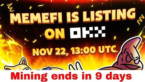 Memefi updates: New listing date announced!