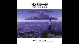 神保直明 Naoaki Jimbo - イバラード ラピュタの孵る街 サウンドトラック (1997) Full Album [Japanese New Age / Video Game Music]