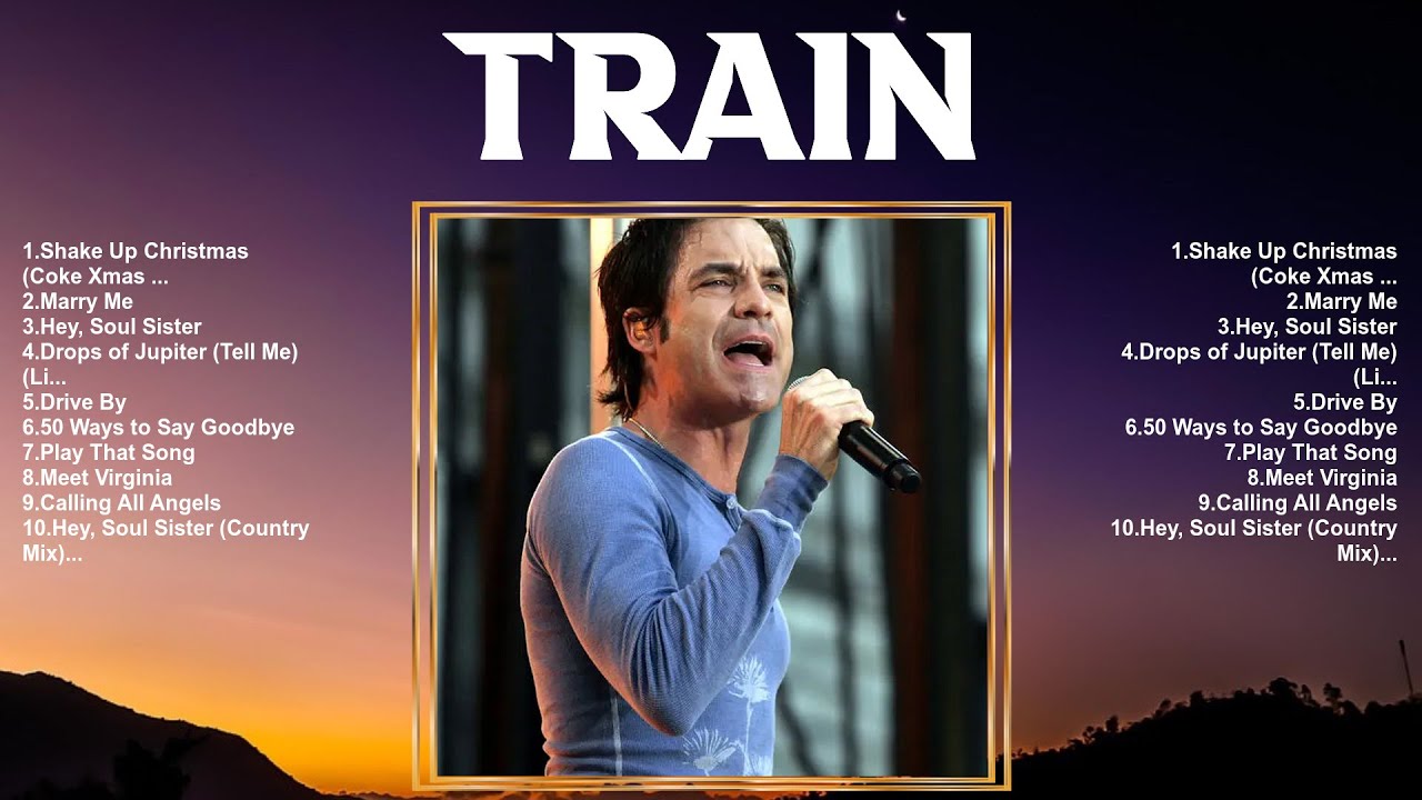 Train Greatest Songs 🍃 New Playlist 🍃 Popular Songs YouTube