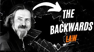 The Backwards Law By Alan Watts: Achieving More by Trying Less: