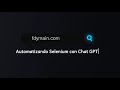 🚀 Cómo Usar ChatGPT para Automatizar Pruebas con Selenium | Ahorra Tiempo y Código