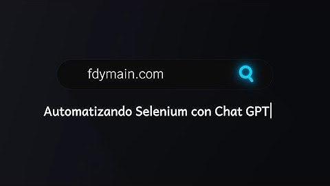🚀 Cómo Usar ChatGPT para Automatizar Pruebas con Selenium | Ahorra Tiempo y Código