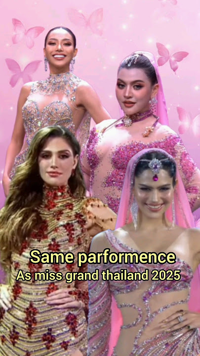 ‼️😱 Same parformence as Miss grand thailand 🇹🇭 2025 😱‼️  #missgrandthailand2025 #viralshort #new