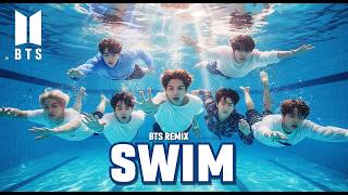 BTS (방탄소년단) - SWIM (Dj nero Ft Yankid Remix)