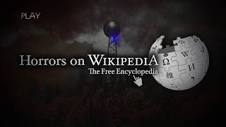 Horrors Found on Wikipedia