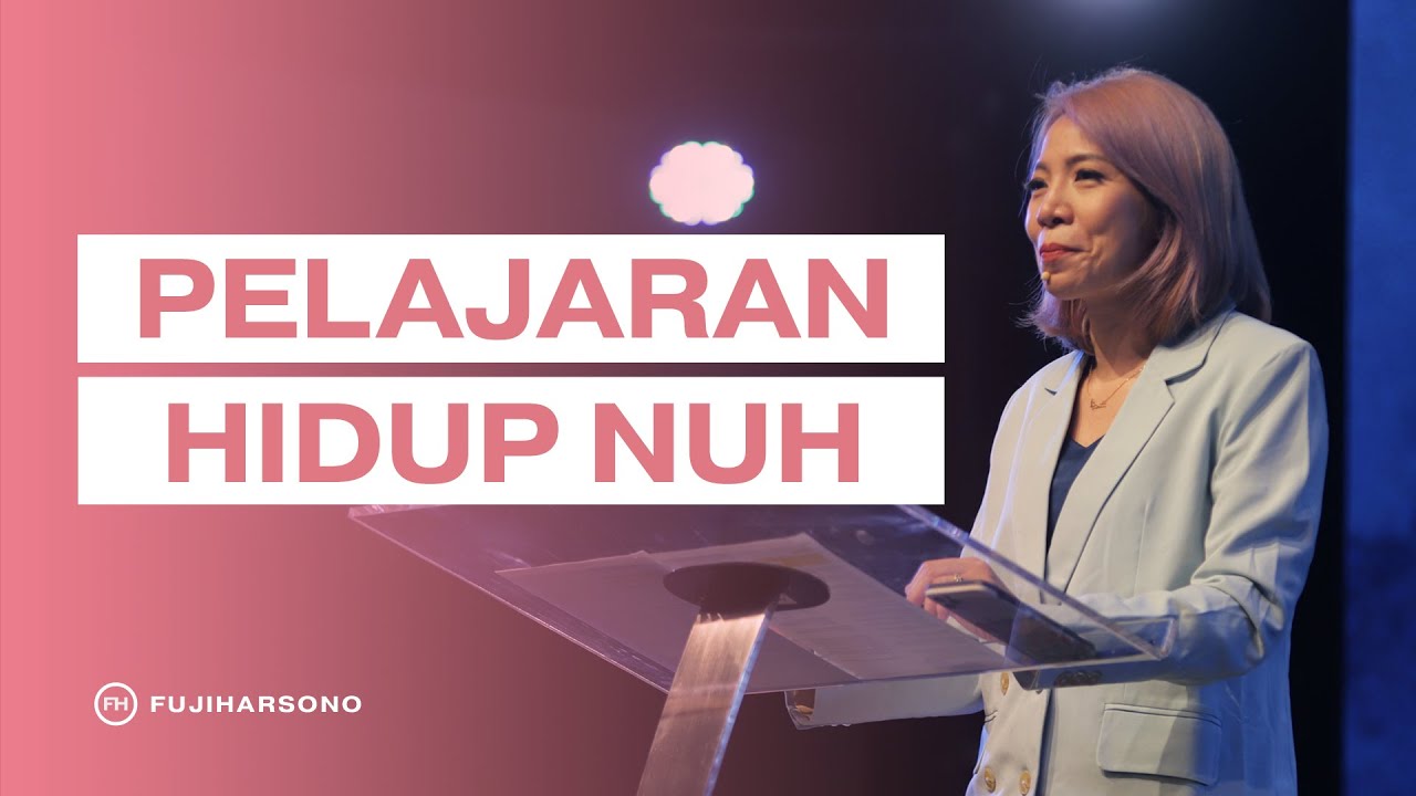 PELAJARAN HIDUP NUH - Magdalena Christina - Official Kotbah