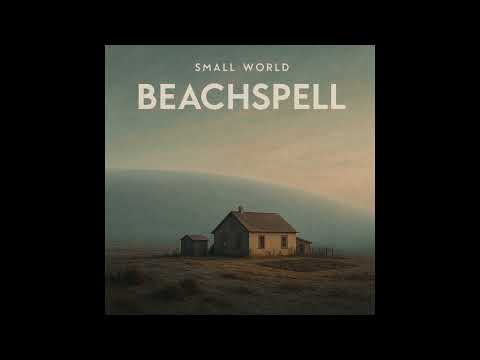 Beachspell - Small World
