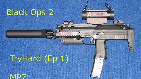 Black Ops 2: "TryHard" MP7 (Ep 1)