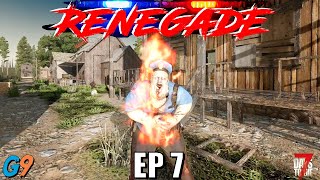 7 Days To Die - Renegade EP7 (Close Call Carl)