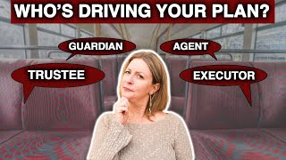 Estate Planning Roles Explained: Get the Right People in the Right Seats