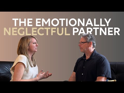 The Emotionally Neglectful Partner