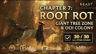 Beast of Reincarnation walkthrough - Chapter 7: Root rot - Giant tree zone & Ooi colony all items