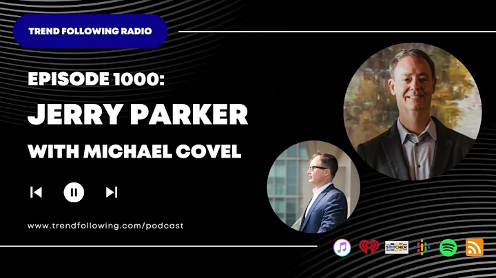 Ep. 1000: Jerry Parker Interview with Michael Covel on Trend Following Radio