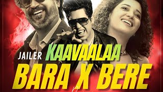 JAILER - Kaavaalaa X Bara Bere | Remix | DJ Subham BBSR x DJ SRY | Superstar Rajnikanth | Tamannaah