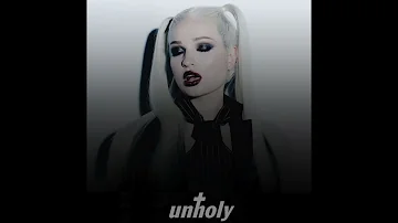 Unholy - Kim Petras Only + Chorus