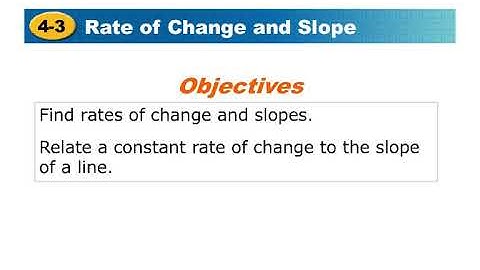 Intermediate Algebra 4.3 Rate of Change and Slope Notes Video