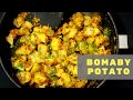 Bombay Potato - The Famous Bombay Potato - Quick and Easy Bombay Potato