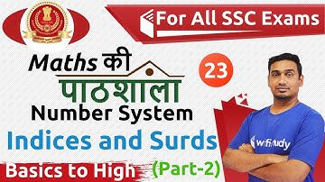 8:00 PM - All SSC Exams | Maths Ki Pathshala by Santosh Sir | Number System | Indices and Surds
