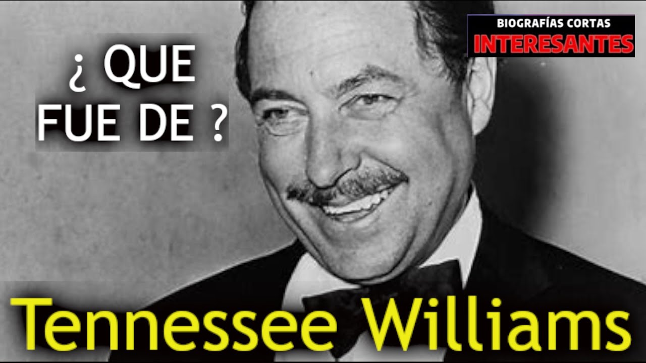 La vida secreta de 🔥Tennessee Williams:🔥Más allá de las tablas