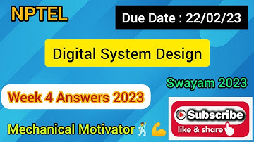 Digital System Design | Week 4 Quiz | Assignment 4 Solution | NPTEL | SWAYAM 2023