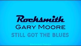 [Rocksmith Backing Track]Gary Moore - Still got the blues