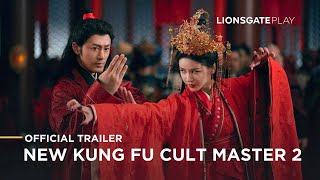 New Kung Fu Cult Master 2 -  Trailer - Lionsgate Play