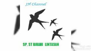 SP ST Birahi Lintasan burung Walet