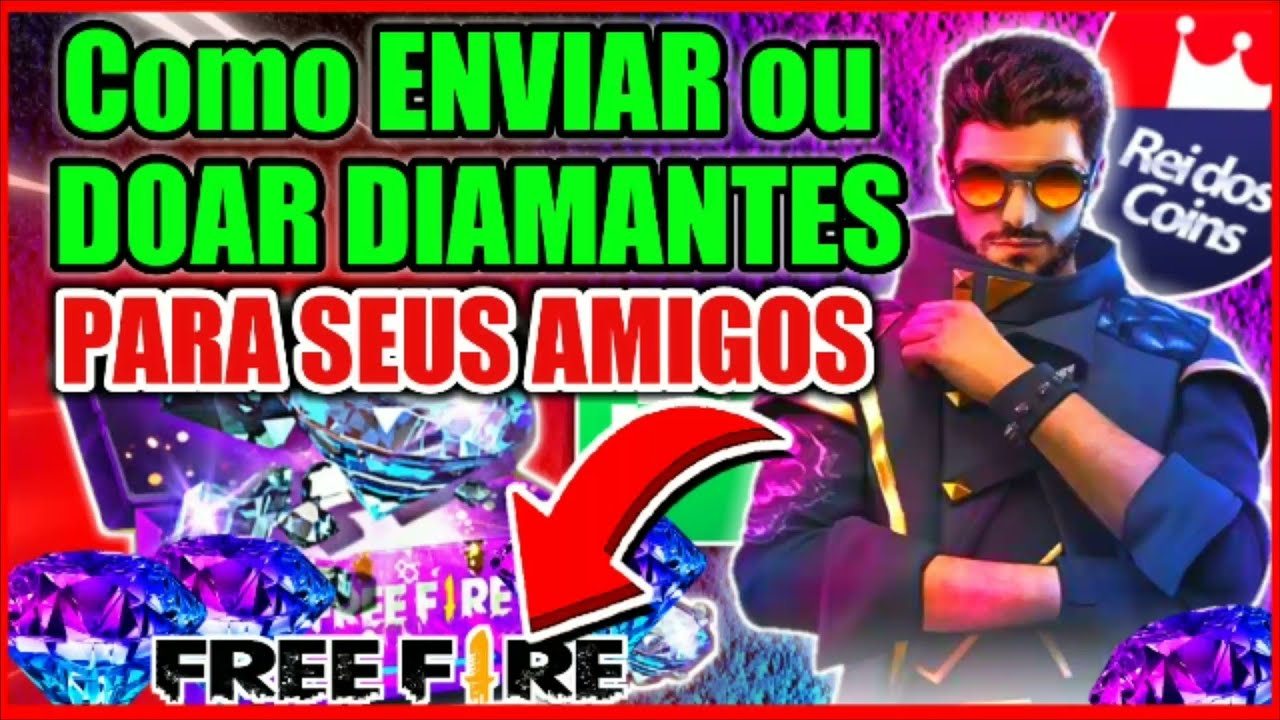 Free Fire: Como enviar Diamantes de presente para amigos