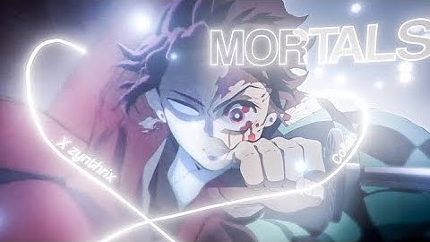 Mortals - Demon Slayer x Naruto | Open Collab with @kerox_edits 「Amv」 / #keroxOC1