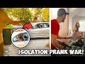 Isolation Prank War!