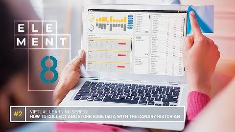How to collect and store edge data with the Canary Historian