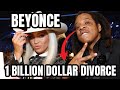 Beyonce divorce jay z over cheating