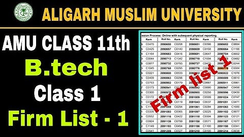 amu class 11 firm list 1 | amu Btech firm list 1 | class first firm list 1 | firm list 2023 | #amu