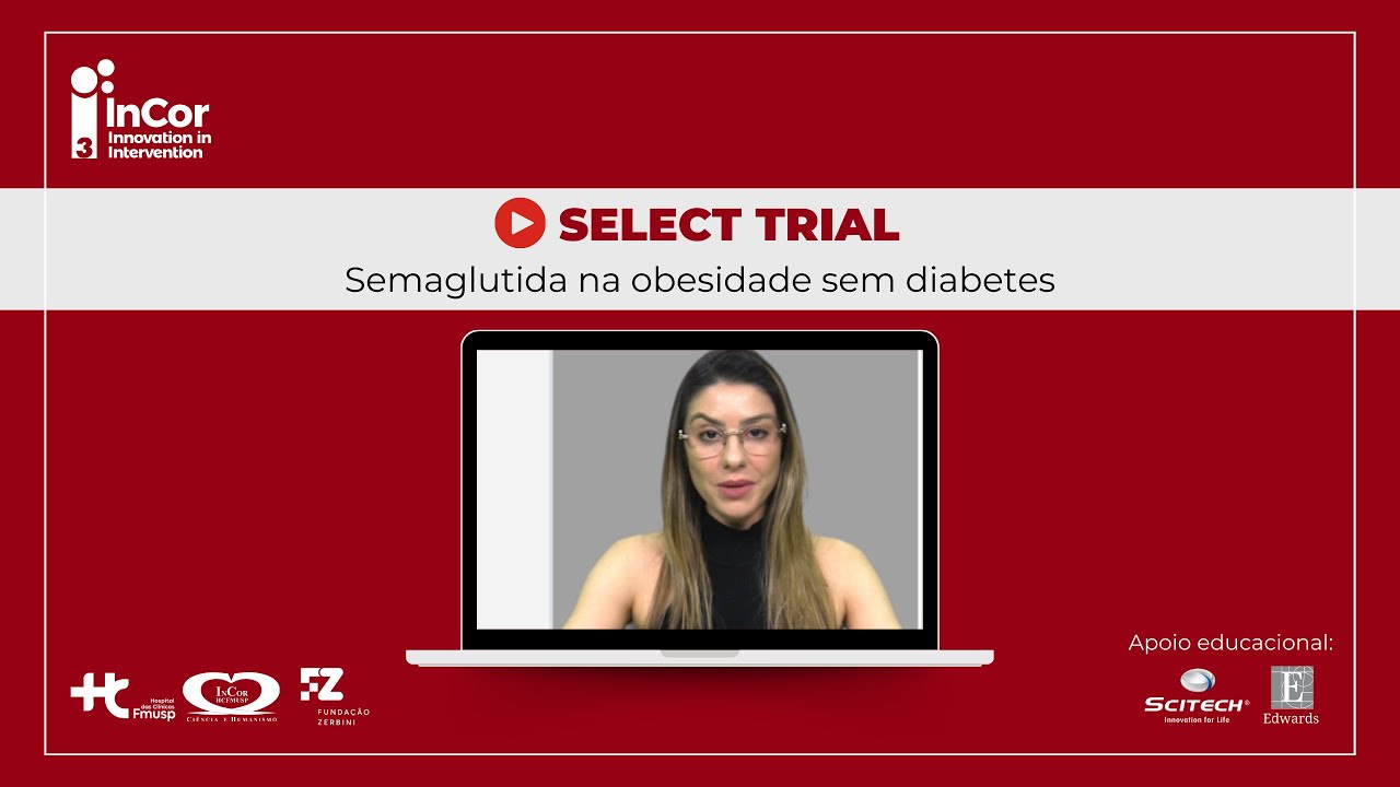Select Trial - Semaglutida na obesidade sem diabetes - YouTube
