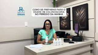 Como Se Preparar Para O Exame De Colonoscopia No Período Da Manhã