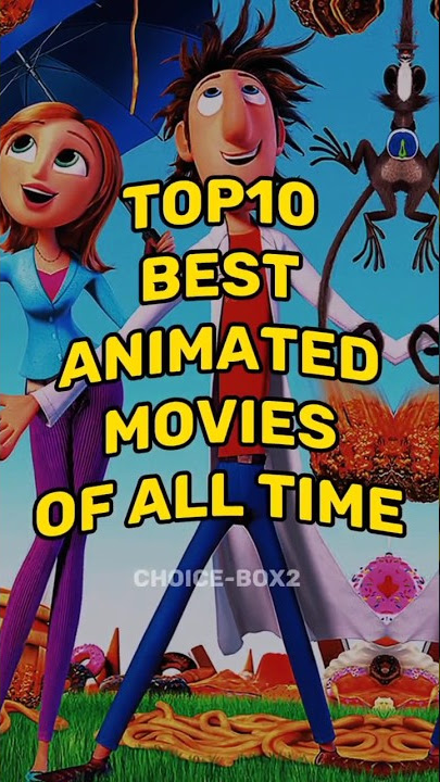 Top 10 best animated movies of all time 😍#animated#movies#shorts #top