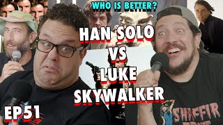 Luke Skywalker vs Han Solo with Ari Shaffir | Sal Vulcano and Joe DeRosa are Taste Buds  |  EP 51