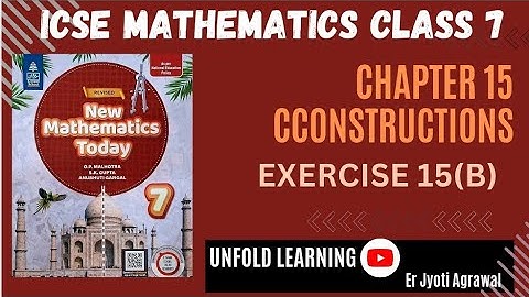 ICSE Class 7 || New Mathematics Today || OP Malhotra || 15. Constructions || Exercise 15(B) #maths 