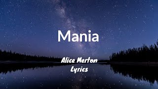 Alice Merton - Mania (Lyrics Video)